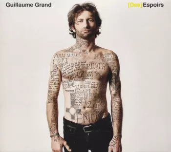 Guillaume Grand: [Des] Espoirs