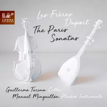 Manuel Minguillon Nieto: Les Frères Duport: The Paris Sonatas