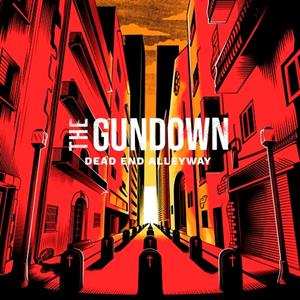 LP The Gundown: Dead End Alleyway CLR 608295