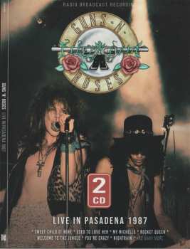 Album Guns N' Roses: Live In Pasadena 1987