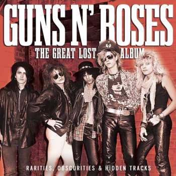 CD Guns N' Roses: The Great Lost Album 620367