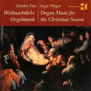 Weihnachtliche Orgelmusik│Organ Music For The Christmas Season