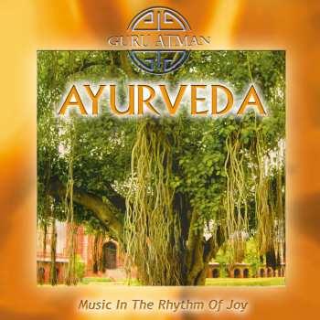 Album Guru Atman: Ayurveda