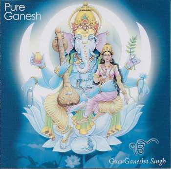 Album GuruGanesha Singh: Pure Ganesh