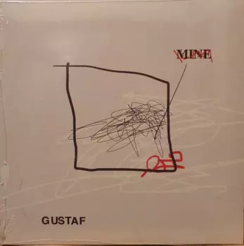 Gustaf: Mine