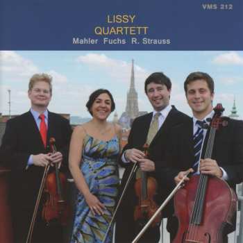 Album Gustav Mahler: Lissy Quartett - Mahler / Fuchs / R. Strauss