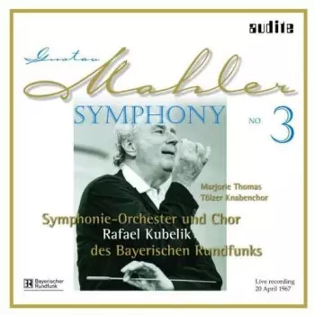 Gustav Mahler: Symphony No. 3