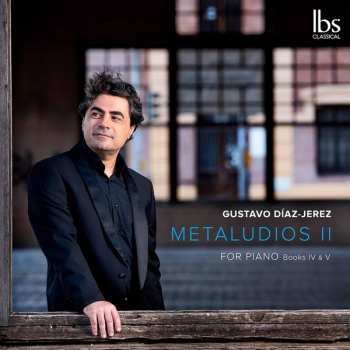 Gustavo Díaz-Jerez: Metaludios II For Piano Books IV & V