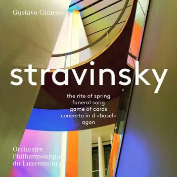 Stravinsky - The Rite Of Spring - Funeral Song - Game Of Cards - Concerto In D "Basel" - Agon