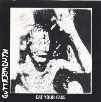 Album Guttermouth: Eat Your Face