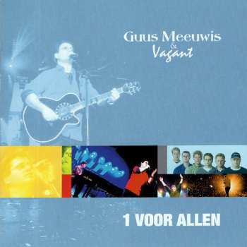 Album Guus Meeuwis & Vagant: 1 Voor Allen