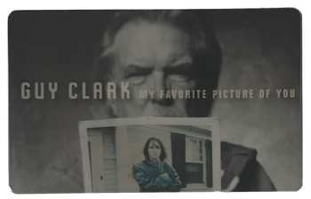 LP Guy Clark: My Favorite Picture Of You 593553