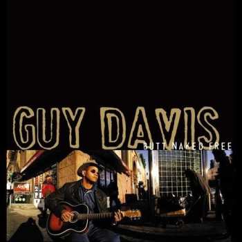 Album Guy Davis: Butt Naked Free 