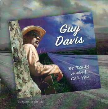 CD Guy Davis: Be Ready When I Call You 557519