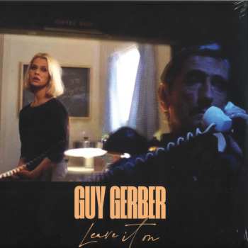 Album Guy Gerber: Leave It On