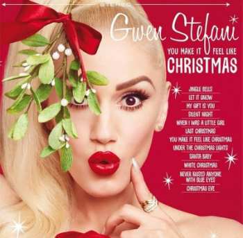 CD Gwen Stefani: You Make It Feel Like Christmas 504725