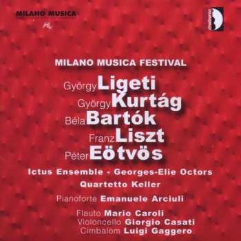 Album Béla Bartók: Milano Musica Festival Live Volume 6