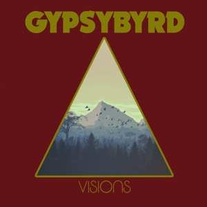 LP Gypsybyrd: Visions 634415