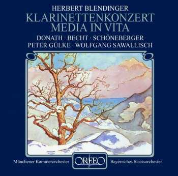 Album H. Blendinger: Media In Vita Op.35