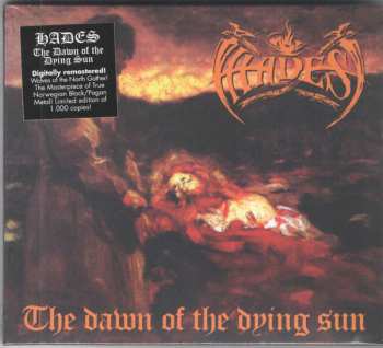 CD Hades Almighty: The Dawn Of The Dying Sun LTD | DIGI 287995