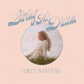 Album Hailey Whitters: Living The Dream