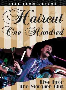 Haircut One Hundred: Live From The Marquee Club