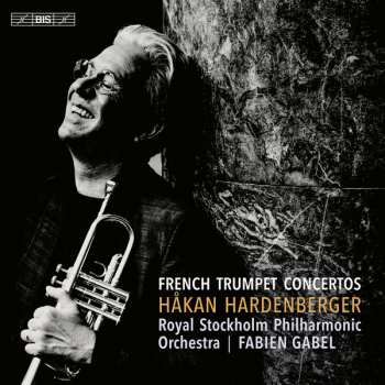 Album Håkan Hardenberger: Hakan Hardenberger - French Trumpet Concertos