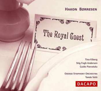 Album Hakon Børresen: The Royal Guest