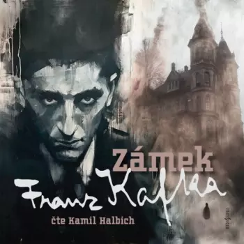 Kafka: Zámek