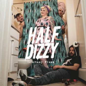 CD/EP Half-dizzy: Courtesy Flush Ep 630373