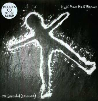 LP/CD Half Man Half Biscuit: 90 Bisodol (Crimond) 585878