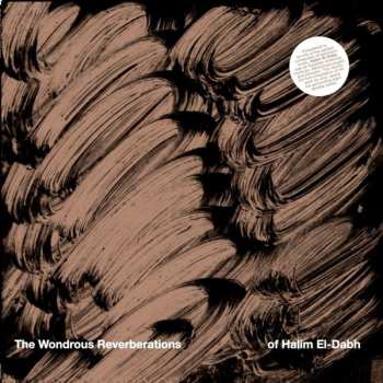 Halim El-Dabh: The Wondrous Reverberations of Halim El-Dabh