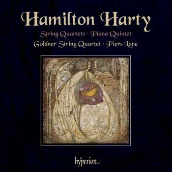 2CD Sir Hamilton Harty: String Quartets / Piano Quintet 579602