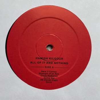 LP Hamish Kilgour: All Of It And Nothing 607986