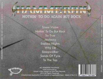 CD Hammeron: Nothin' To Do Again But Rock LTD 299038