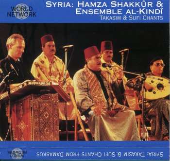 CD حمزة شكور: Syria: Takasim & Sufi Chants From Damaskus 625259