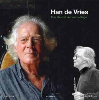 Han de Vries: Han De Vries - The Almost Last Recordings