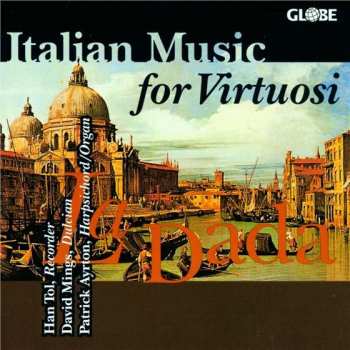 Album Han Tol: Italian Music For Virtuosi