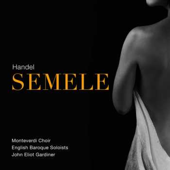 Album John Eliot Gardiner: Semele 