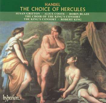 Georg Friedrich Händel: The Choice Of Hercules