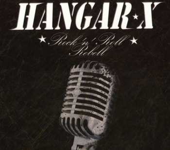 CD Hangar X: Rock 'n' Roll Rebell 557386