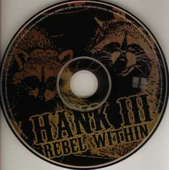 CD Hank Williams III: Rebel Within DIGI 623004