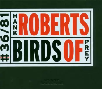 Hank Roberts And Birds Of Prey