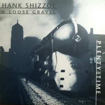 Album Hank Shizzoe: Plenty Of Time