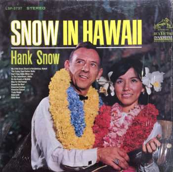 Hank Snow: Snow In Hawaii