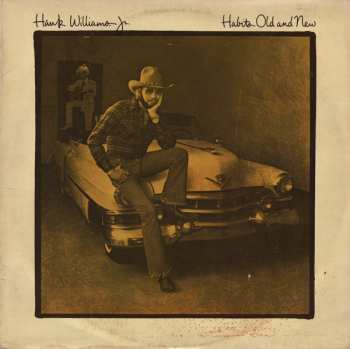 Album Hank Williams Jr.: Habits Old And New