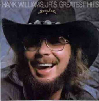 Album Hank Williams Jr.: Hank Williams, Jr.'s Greatest Hits