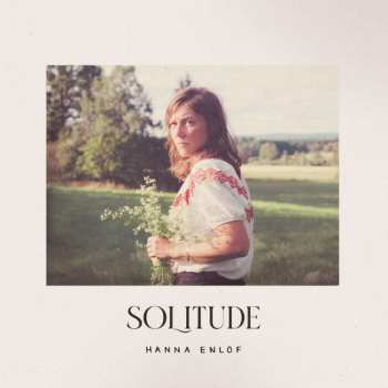 CD Hanna Enlöf: Solitude 497031