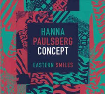 CD Hanna Paulsberg Concept: Eastern Smiles 548672