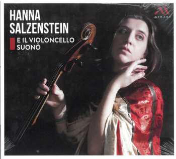 Album Hanna Salzenstein: E Il Violoncello Suonò